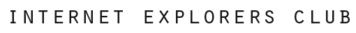 internet explorers club |